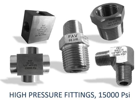 High Pressure Pipe Fittings 15000 Psi Fav Fittings And Valves