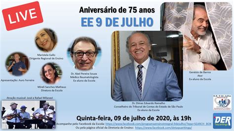 Live Em Comemoração Aos 75 Anos Da Ee 9 De Julho Diretoria De Ensino