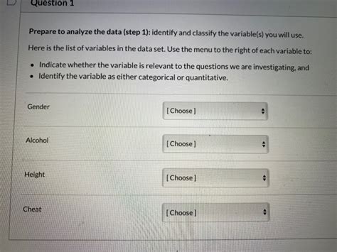 Solved Question Prepare To Analyze The Data Step Chegg