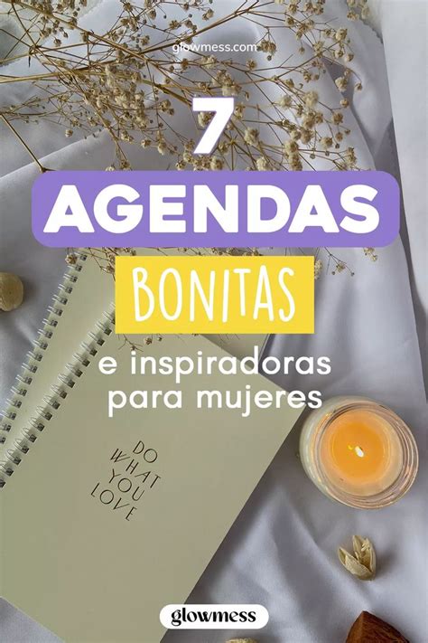 7 Agendas Bonitas Y Minimalistas 2023 24 Para Mujeres Agendas Agenda Bonitas Planificador