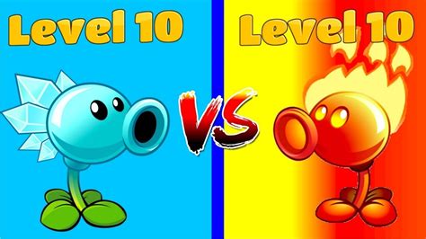 Plants Vs Zombies 2 Overview SNOW PEA 10 VS FIRE PEASHOOTER 10