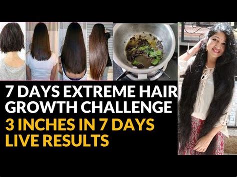 7 DAYS EXTREME HAIR GROWTH CHALLENGE 3 INCHES IN 7 DAYS STOP