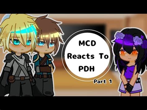 MCD Reacts To PDH Part 1 YouTube