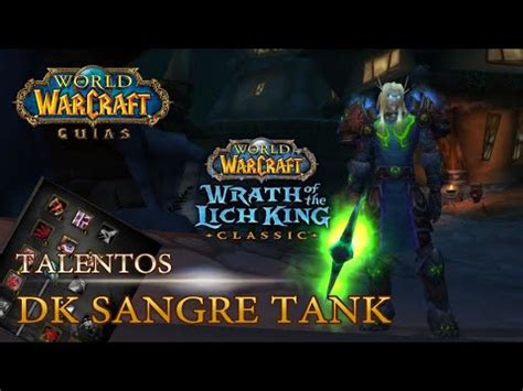 Wrath Of The Lich King A Classic Talentos Glifos Dk