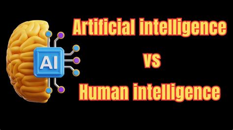 Main Differences Between Artificial Intelligence And Human Intelligence