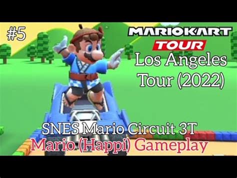 Mario Kart Tour Los Angeles Tour 2022 SNES Mario Circuit