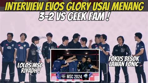 Interview Evos Glory Usah Kalahkan Geek Fam Di Final Lower Bracket