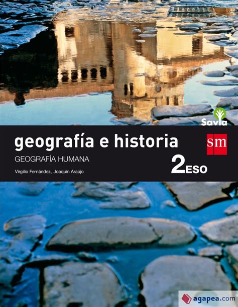 GEOGRAFIA E HISTORIA 2 ESO SAVIA FUNDACION SANTA MARIA EDICIONES SM