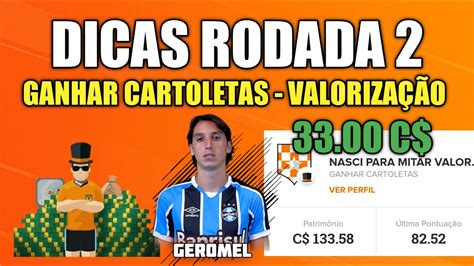 DICAS RODADA 2 CARTOLA FC 2020 GANHAR CARTOLETAS VALORIZAÇÃO