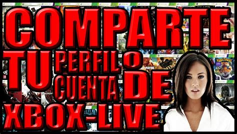 Comparte Tu Cuenta De Xbox Live Perfiles De Xbox 360 Con Juegos YouTube