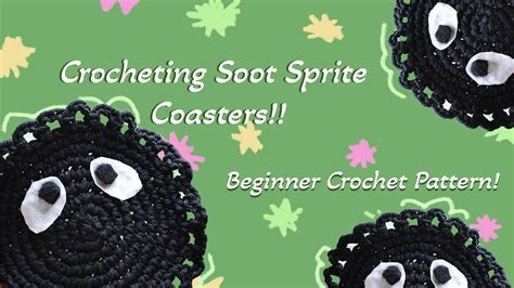 Soot Sprite Crochet Coasters Ll Beginner Crochet Pattern Youtube