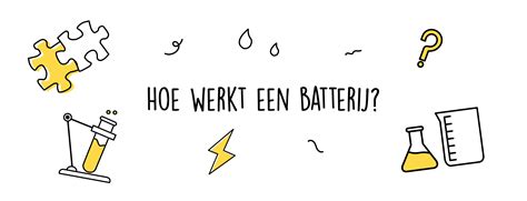 Hoe Werkt Een Batterij Mr Chadd Academy