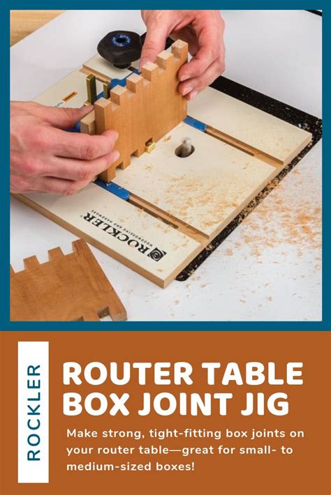 Rockler Router Table Box Joint Jig Box Joints Are Strong And