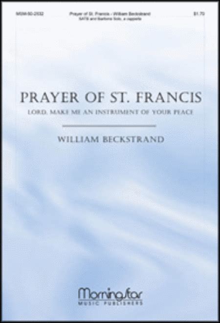 Prayer Of St Francis Lord Make Me An Instrument Of Your Peace By