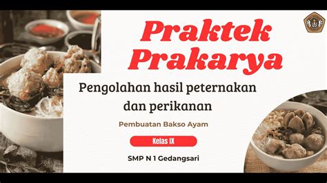 Ujian Praktek Prakarya Pengolahan Hasil Peternakan Dan Perikanan Kelas