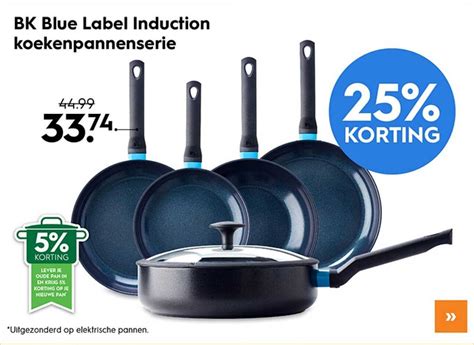 BK Blue Label Induction Koekenpannenserie Aanbieding Bij Blokker