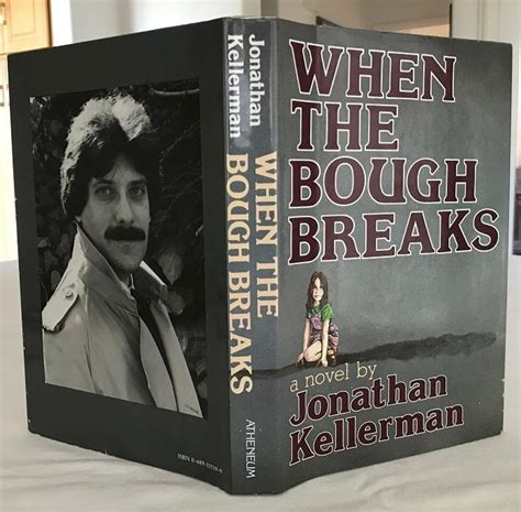 When The Bough Breaks By Kellerman Jonathan Fine Hardcover 1985 1st Edition Signed By