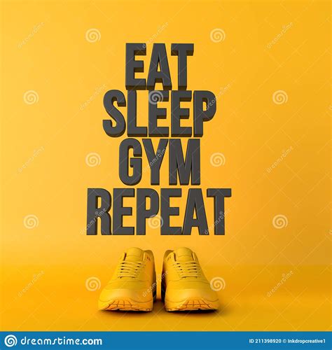 Eat Sleep Gym Repeat Motivational Workout Fitness Phrase 3d Rendering