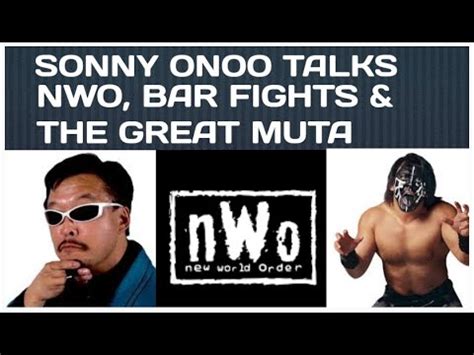 WCWs Sonny Onoo Talks Great Muta NWO Bar Fights In Japan So Much