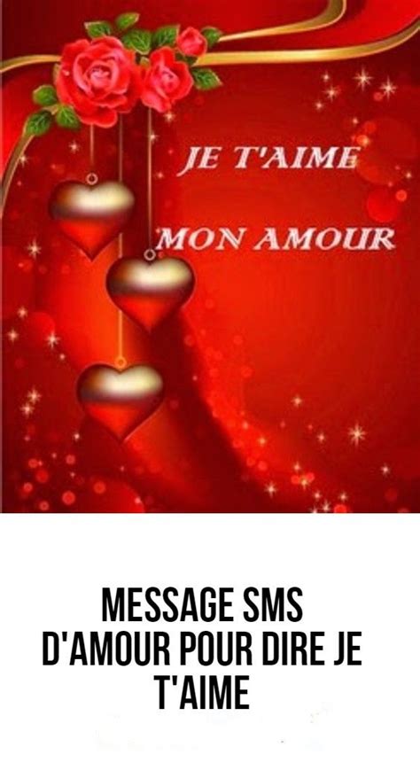 Message Sms D Amour Pour Dire Je T Aime Message Sms Sms Amour Dire