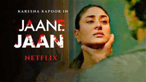 Jaane Jaan movie review: A moody noir for the ages