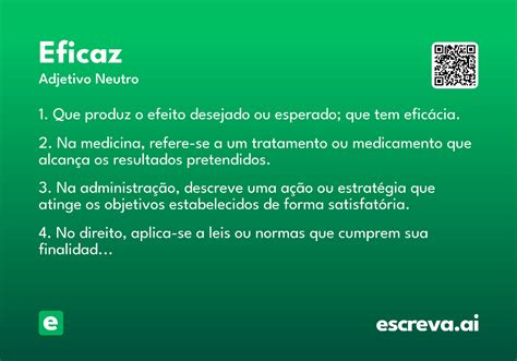 Eficaz O Que Significa - Eficaz - Significado e Sinônimo - escreva.ai