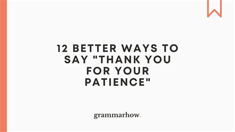 Better Ways To Say Thank You For Your Patience Email Trendradars