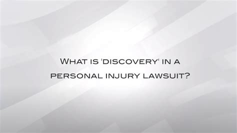 What Is Discovery In A Personal Injury Lawsuit Youtube