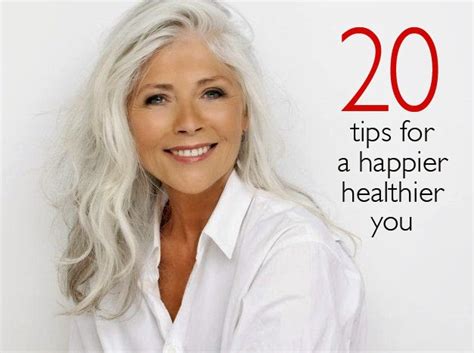 What Every Woman Needs How To Age Gracefully 20 Tips For A Happier