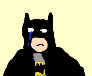 Batman Crying - Drawception