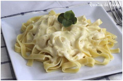 Fettuccine Alfredo La Mejor Salsa Para Pastas Recetas Fáciles Reunidas