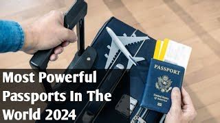 Most Powerful Passports In The World 2024 Most Powerful Passport 2024