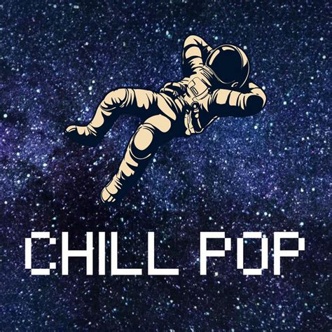 Chill Pop Compilation By Various Artists Spotify