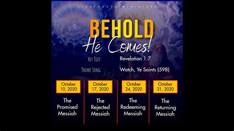 Behold He Comes Returning Messiah By Elder Aaron Wijaya Youtube