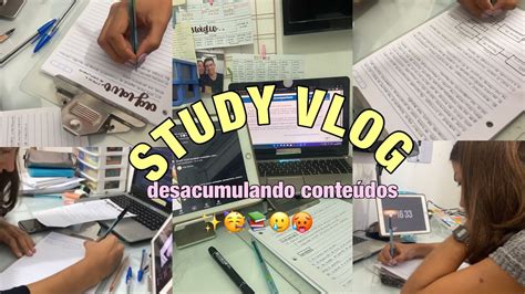 STUDY VLOG desacumulando matéria motivação e YouTube