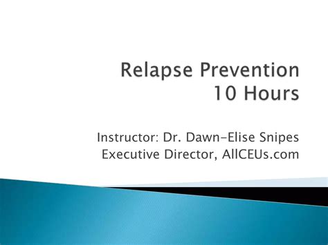 Relapse Prevention 2 Ppt