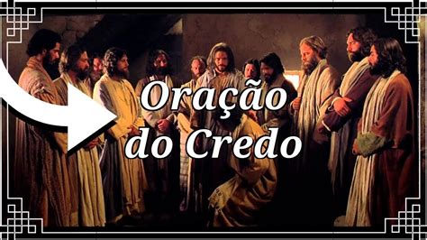 Oração Do Credo Youtube