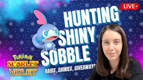 Shiny Hunting Sobble And Raids With Viewers Pokemon Violet YouTube