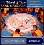 The Wheel Of Time Sand Mandala Visual Scripture Of Tibetan Buddhism