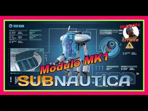 Como Hacer El Modulo De Profundidad Del Traje PRAWN Mk1 En Subnautica