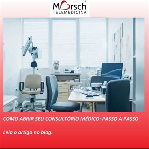 Como Abrir um Consultório Médico: Principais Exigências e Dicas