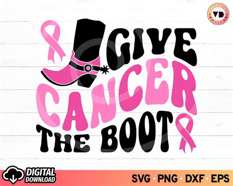 Give Cancer The Boot SVG Fight Cancer Pink Ribbon SVG Breast Cancer