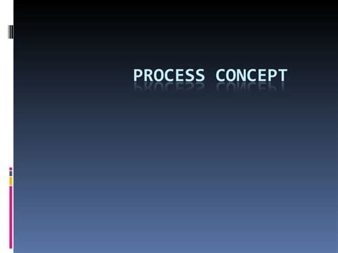 process concept