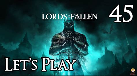 Lords Of The Fallen Let S Play Part 45 Judge Cleric The Radiant