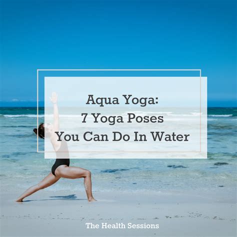 Aqua Yoga: For an Accessible Yoga Practice, Just Add Water | The Health ...