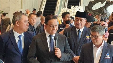 Nasdem Bebaskan Pilih Sendiri Cawapres Anies Baswedan Pasang Kriteria