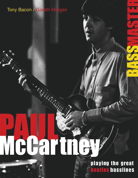 Paul McCartney - Bass Master Playing the Great Beatles Basslines ...