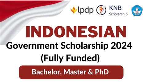 Knb Indonesian Government Scholarship Fully Funded