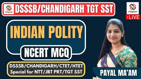 DSSSB CHANDIGARH TGT SST 300 Ncert Polity Special MCQ Series 05