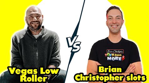 Vegas Low Roller Vs Brian Christopher Slots Who Is The Best Blackjack